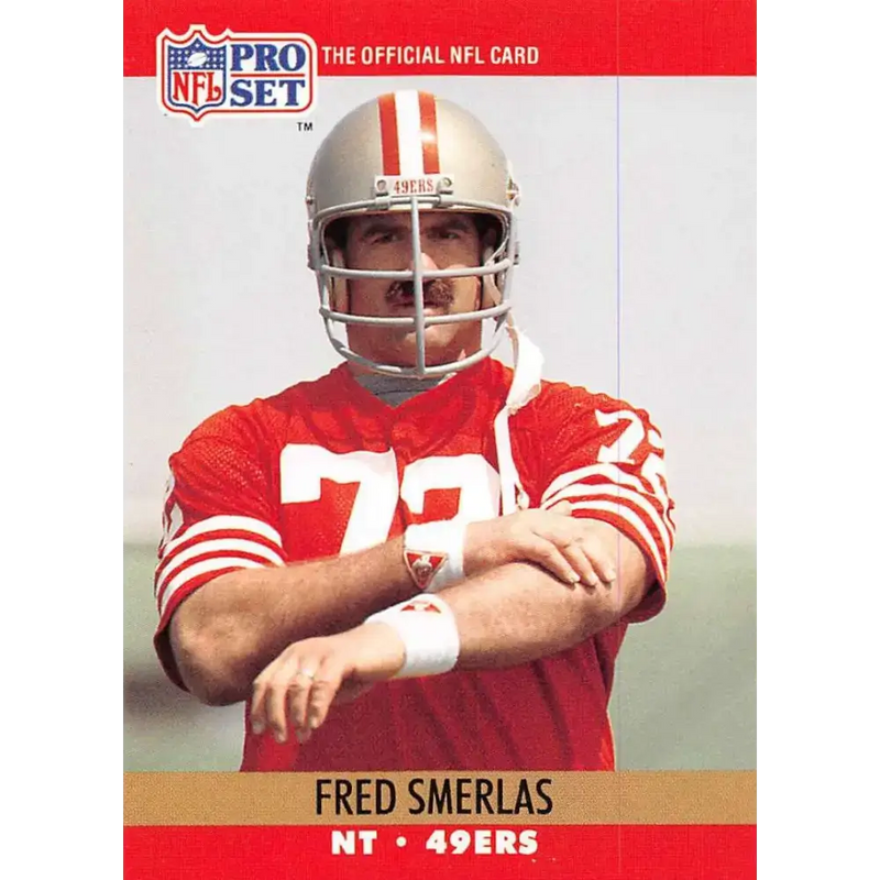 1990 Pro Set #643 Fred Smerlas NM-MT San Francisco 49ers Football Card - Football Card Single