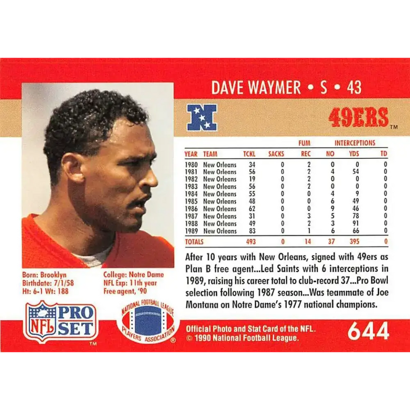 1990 Pro Set #644 Dave Waymer NM-MT San Francisco 49ers Football Card - Football Card Single