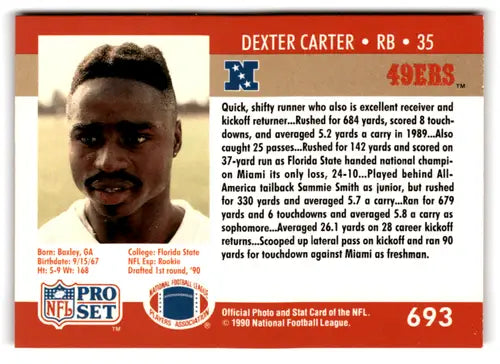 1990 Pro Set #693 Dexter Carter EX/NM RC Rookie 49ers ID:67080 - Football Card Single