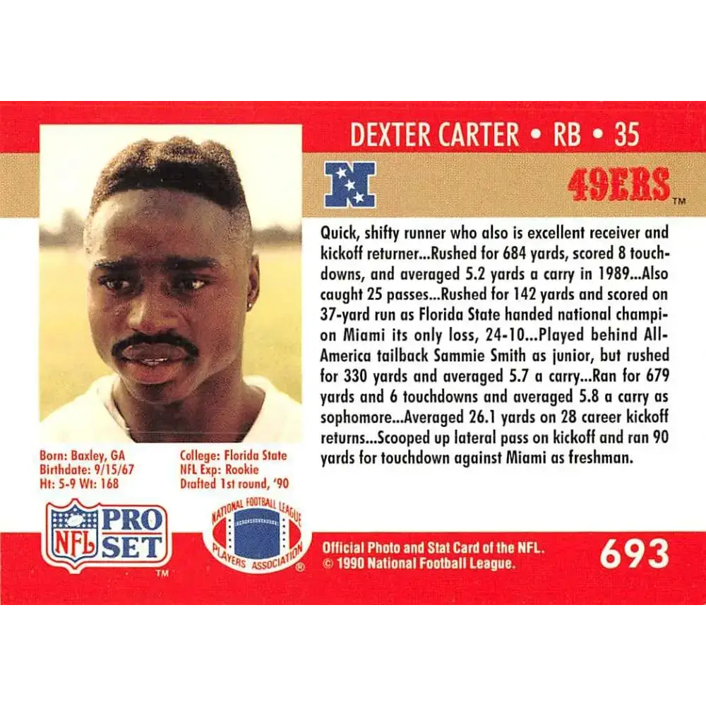 1990 Pro Set #693 Dexter Carter NM-MT RC Rookie San Francisco 49ers Football Card - Football Card Single
