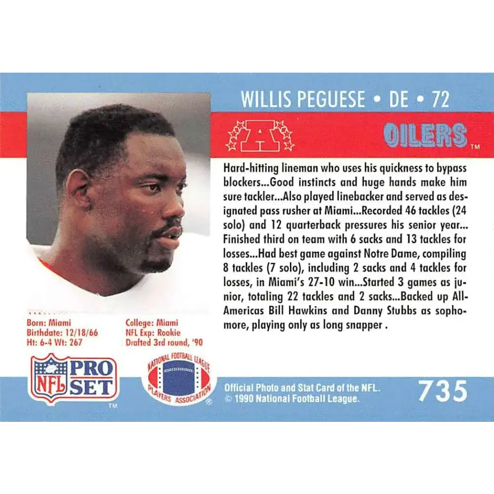 1990 Pro Set #735 Willis Peguese NM-MT RC Rookie Houston Oilers Football Card - Football Card Single