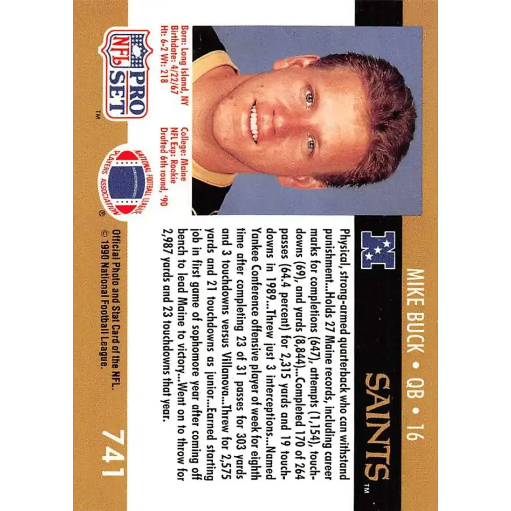1990 Pro Set #741 Mike Buck NM-MT RC Rookie New Orleans Saints Football Card - Football Card Single