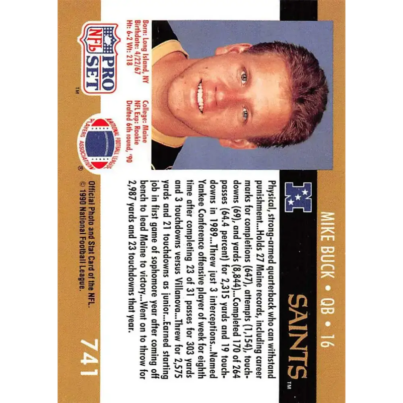 1990 Pro Set #741 Mike Buck NM-MT RC Rookie New Orleans Saints Football Card - Football Card Single