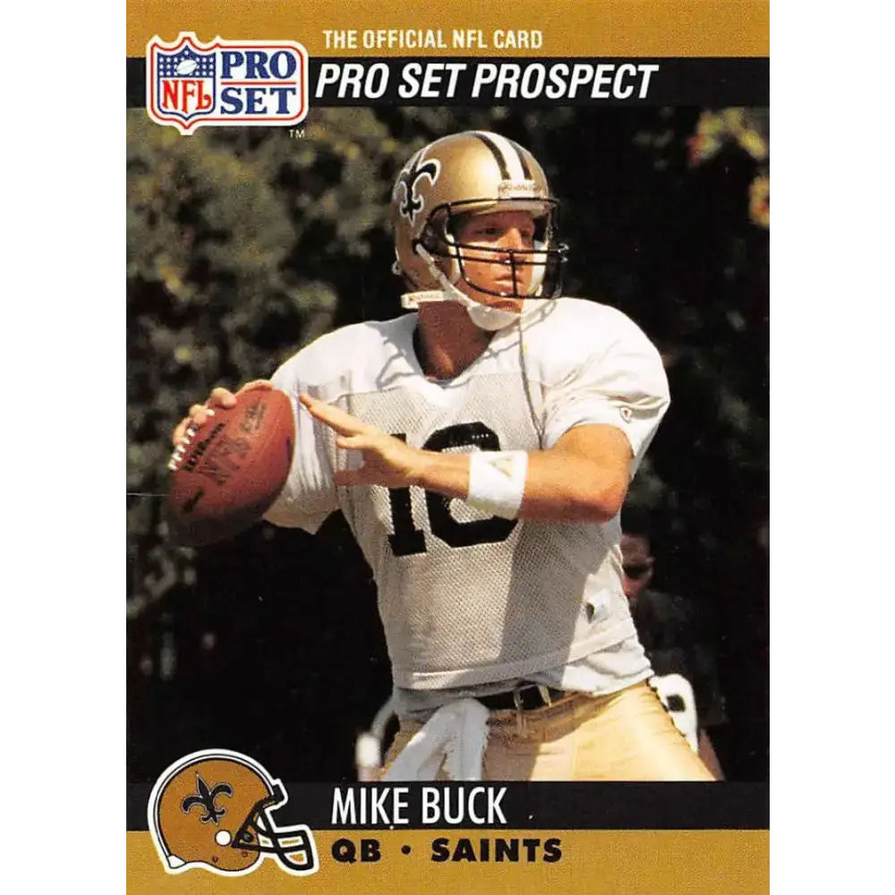 1990 Pro Set #741 Mike Buck NM-MT RC Rookie New Orleans Saints Football Card - Football Card Single