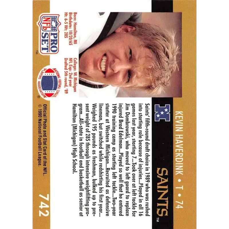 1990 Pro Set #742 Kevin Haverdink NM-MT RC Rookie New Orleans Saints Football Card - Football Card Single