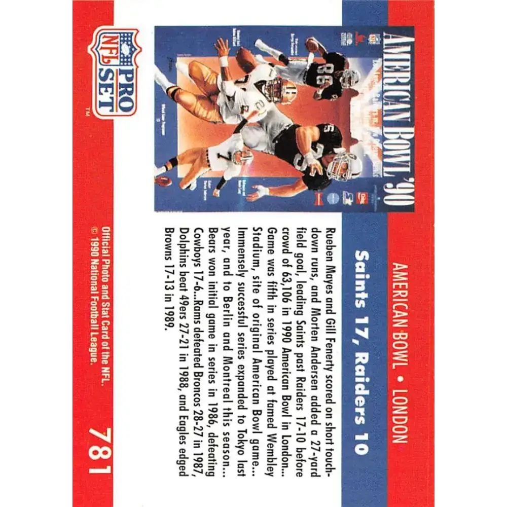 1990 Pro Set #781 American Bowl: London NM-MT Los Angeles Raiders/New Orleans Saints Football Card - Football Card