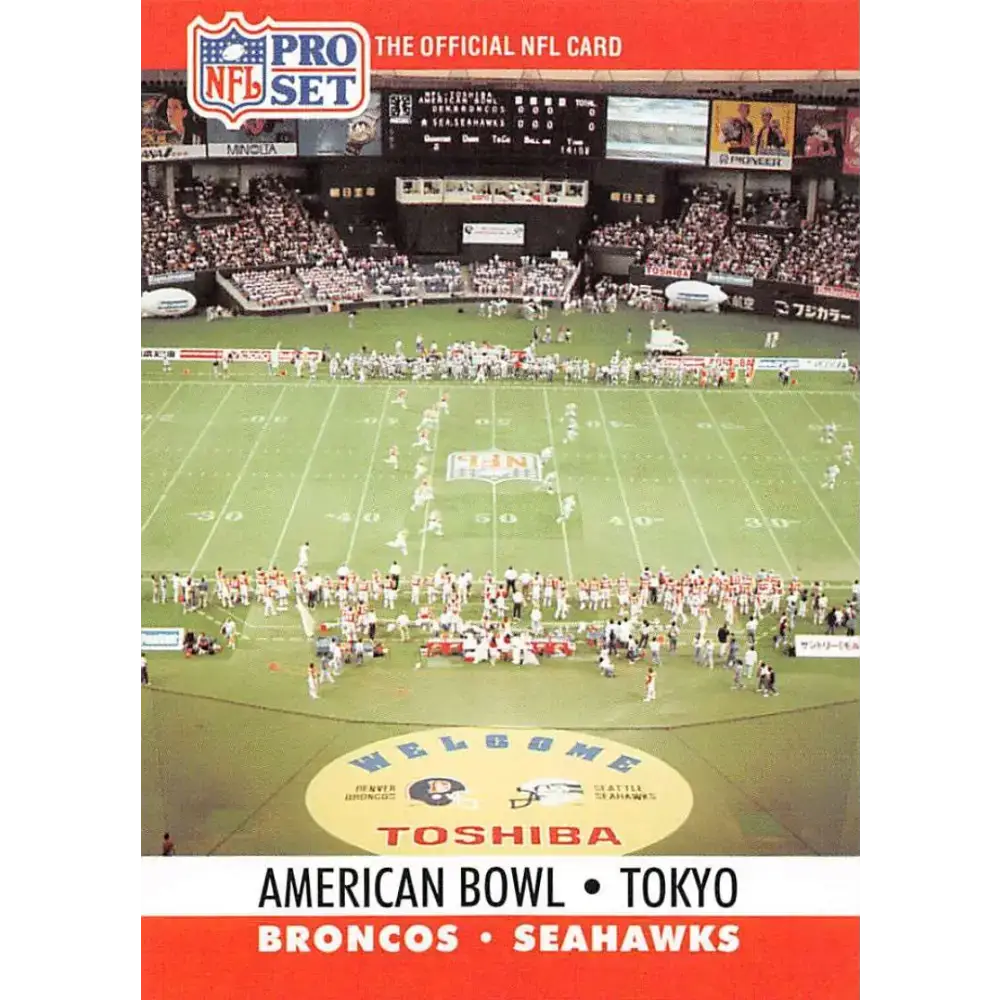 1990 Pro Set #783 American Bowl: Tokyo NM-MT Denver Broncos/Seattle Seahawks Football Card - Football Card Single