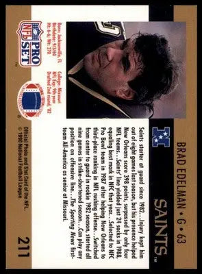 1990 Pro Set Brad Edelman 211 New Orleans Saints
