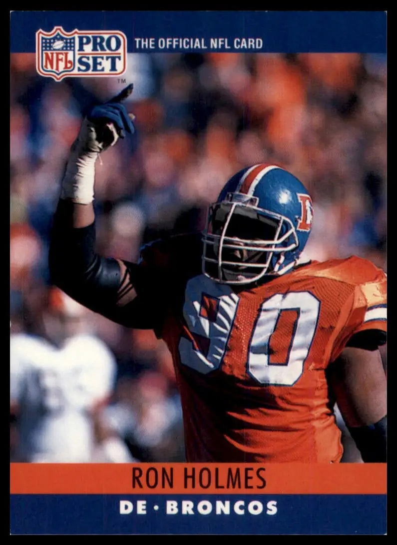 1990 Pro Set Ron Holmes 90 Denver Broncos LP - Football Card Single