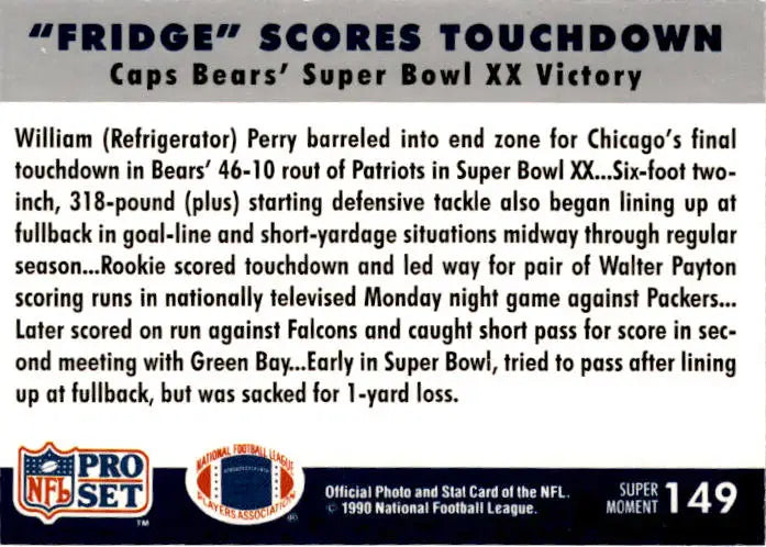 1990 Pro Set Super Bowl XXV Silver Anniversary ’Fridge’ Scores Touchdown SBXX - Football Card Single