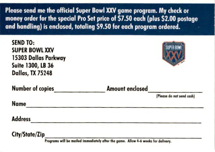 1990 Pro Set Super Bowl XXV Silver Anniversary Super Bowl XXV Program Offer - Football Card Single