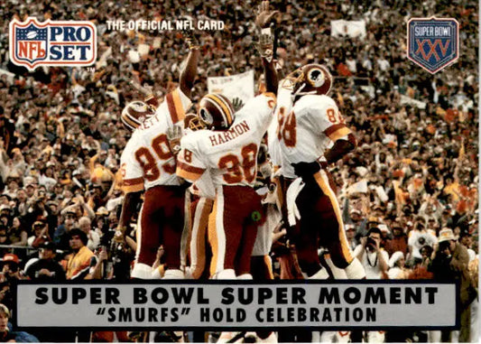 1990 Pro Set Super Bowl XXV Silver Anniversary ’Smurfs’ Hold Celebration SBXVII - Football Card Single