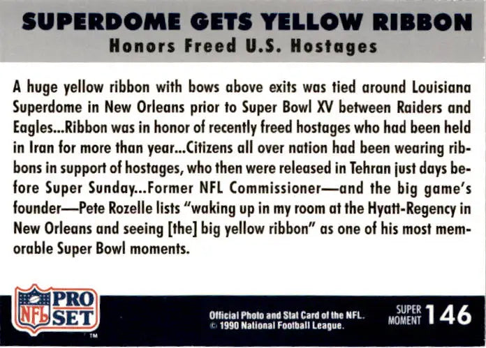 1990 Pro Set Super Bowl XXV Silver Anniversary Superdome Gets Yellow Ribbon SBXV - Football Card Single