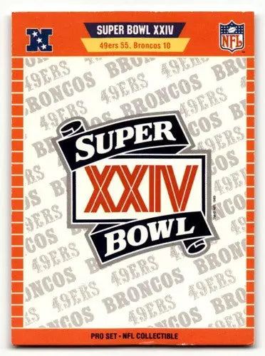 Original gloss Super Bowl XXIV trading card from 1990 Pro Set San Francisco 49ers Denv