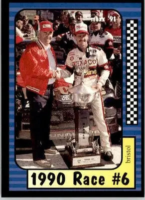 1990 Race #6 Bristol - 1991 Maxx - #175 - Racing - Racing Card Single