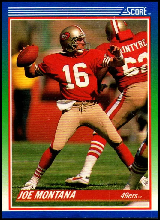 1990 Score #1 Joe Montana NM-MT San Francisco 49ers Football Card