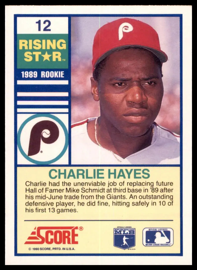 1990 Score 100 Rising Stars Charlie Hayes 12 Philadelphia Phillies NM - Baseball Card Single