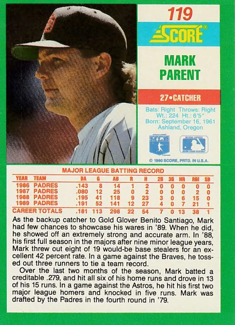 1990 Score #119 Mark Parent EX Excellent San Diego Padres Baseball Card - Baseball Card Single