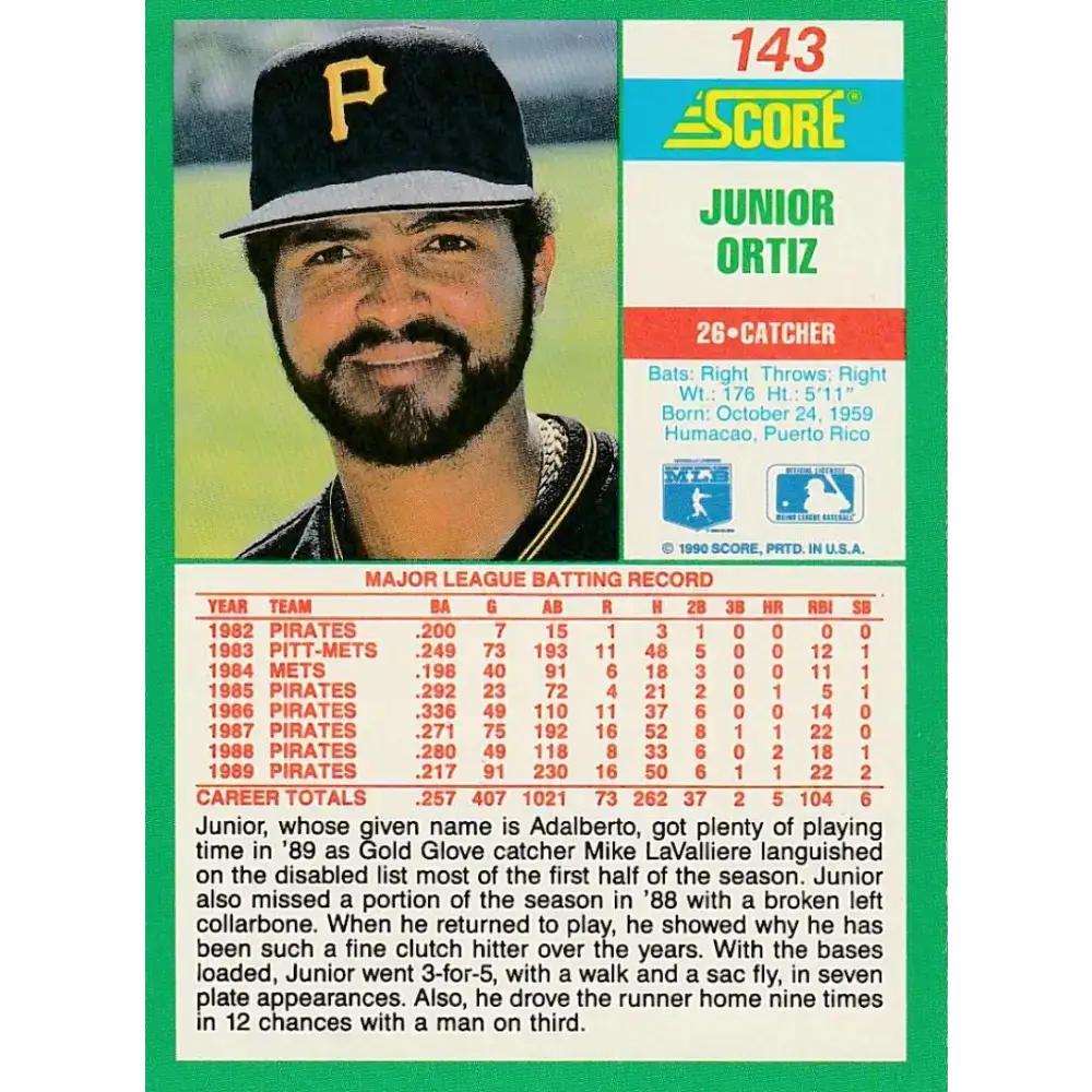 1990 Score #143 Junior Ortiz NM-MT Pittsburgh Pirates Baseball Card - Baseball Card Single