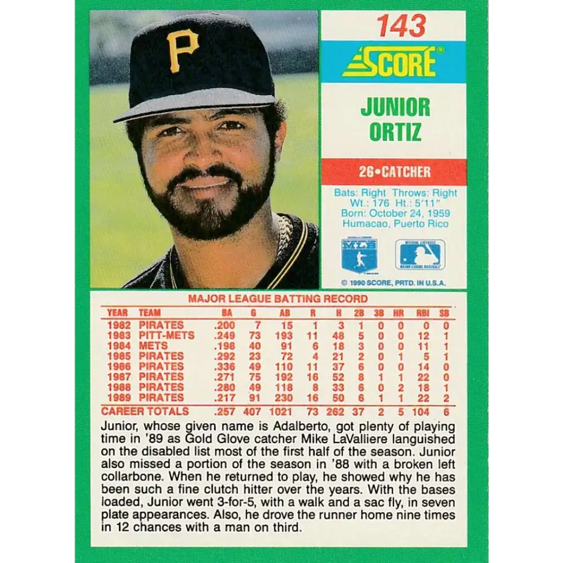 1990 Score #143 Junior Ortiz NM-MT Pittsburgh Pirates Baseball Card - Baseball Card Single
