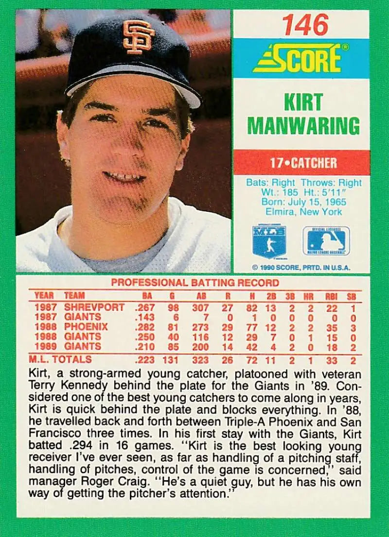 1990 Score #146 Kirt Manwaring EX Excellent San Francisco Giants Baseball Card - Baseball Card Single