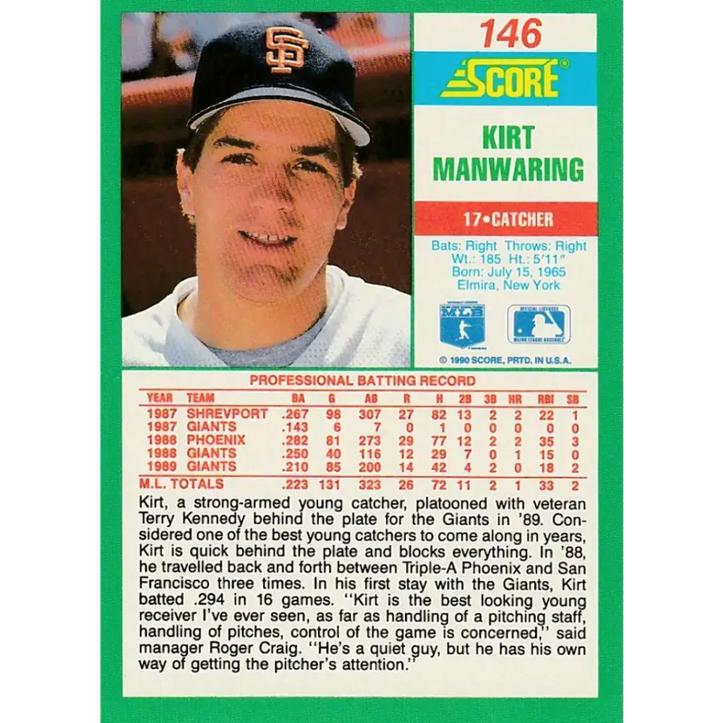 1990 Score #146 Kirt Manwaring NM-MT San Francisco Giants Baseball Card - Baseball Card Single