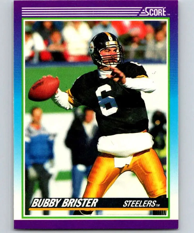 1990 Score #166 Bubby Brister NM-MT Pittsburgh Steelers Football Card