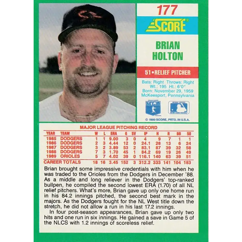 1990 Score #177 Brian Holton NM-MT Baltimore Orioles Baseball Card - Baseball Card Single