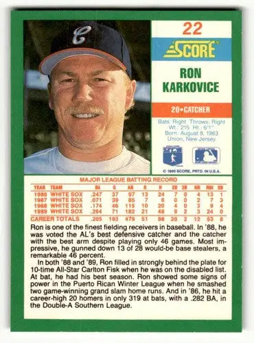 1990 Score #22 Ron Karkovice Chicago White Sox Baseball Cards ID:52790 - Baseball Card Single