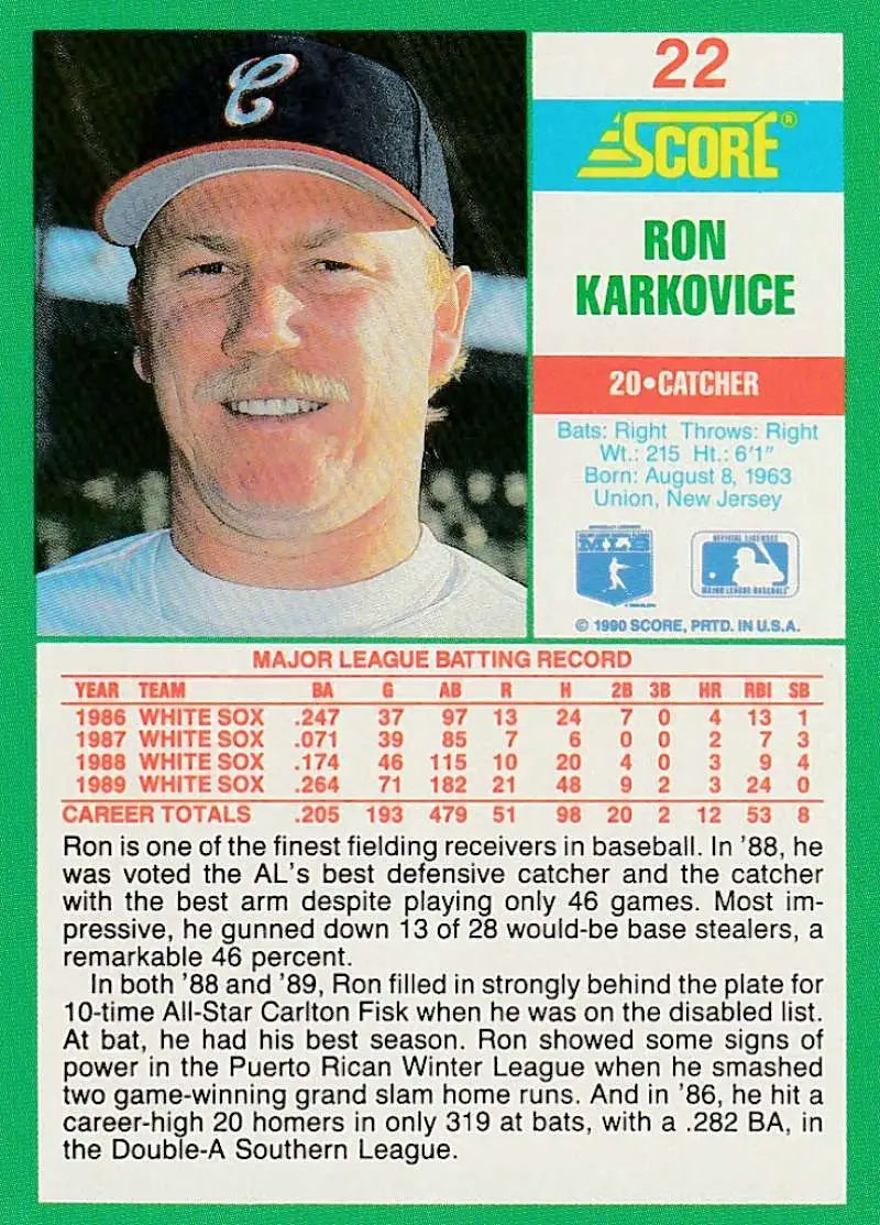 1990 Score #22 Ron Karkovice EX Excellent Chicago White Sox Baseball Card - Baseball Card Single