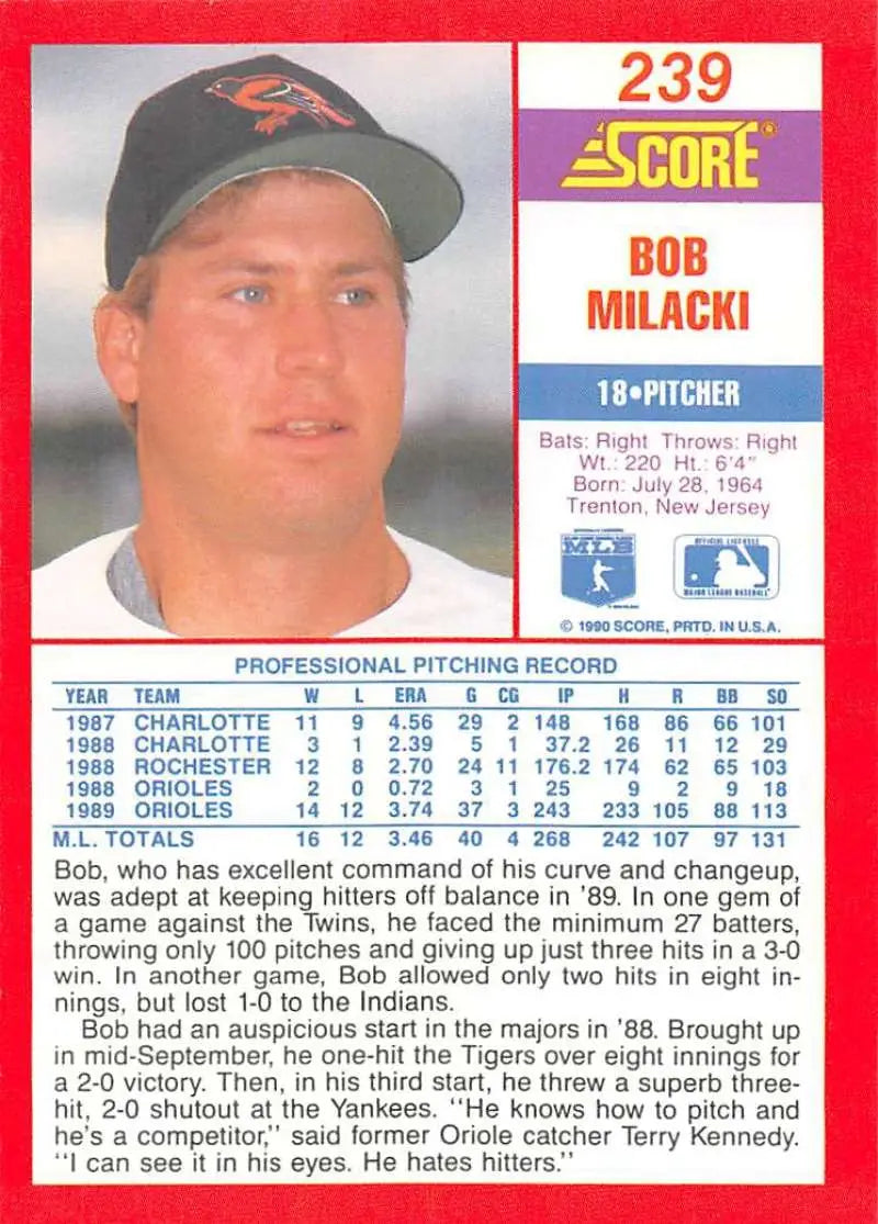 1990 Score #239 Bob Milacki EX Excellent Baltimore Orioles Baseball Card - Baseball Card Single