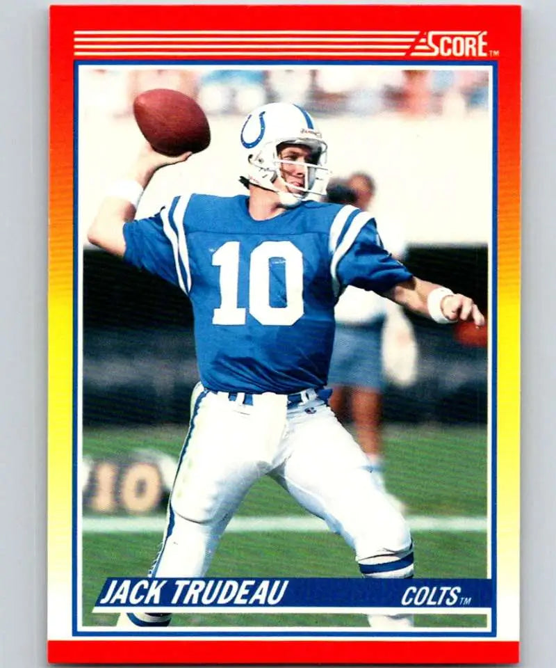 1990 Score #266 Jack Trudeau NM-MT Indianapolis Colts Football Card - Football Card Single