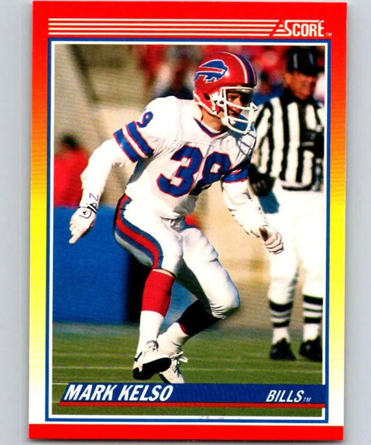 1990 Score #267 Mark Kelso NM-MT Buffalo Bills Football Card