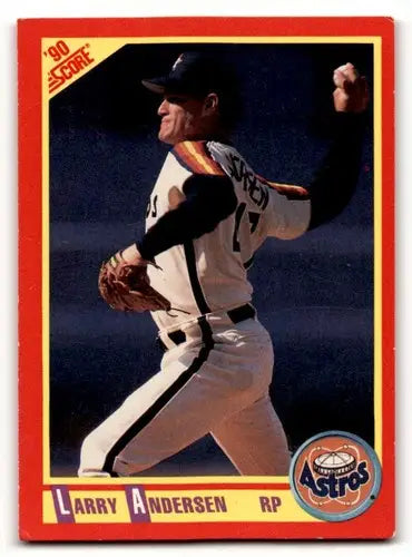 Original gloss of Larry Andersen Houston Astros baseball card from 1990 Score series