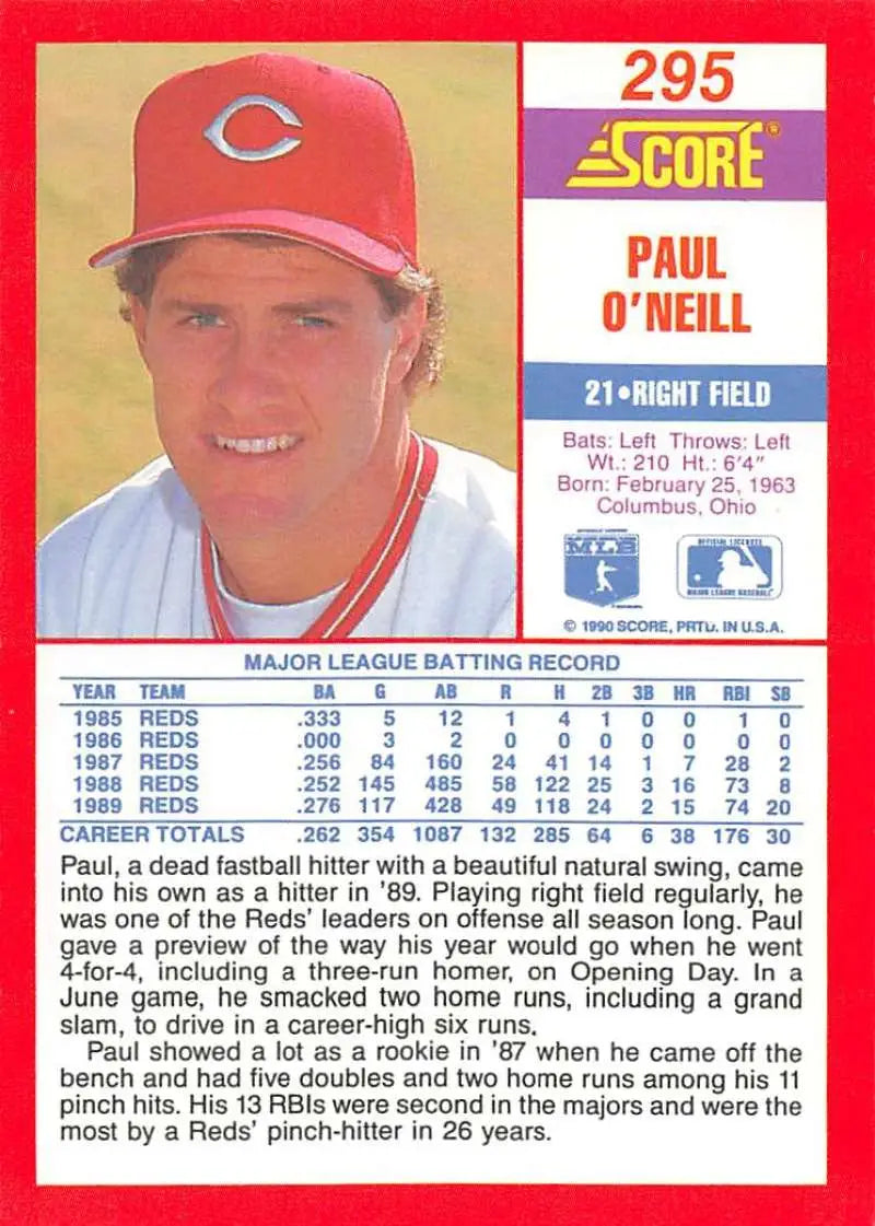 1990 Score #295 Paul O’Neill EX Excellent Cincinnati Reds Baseball Card - Baseball Card Single