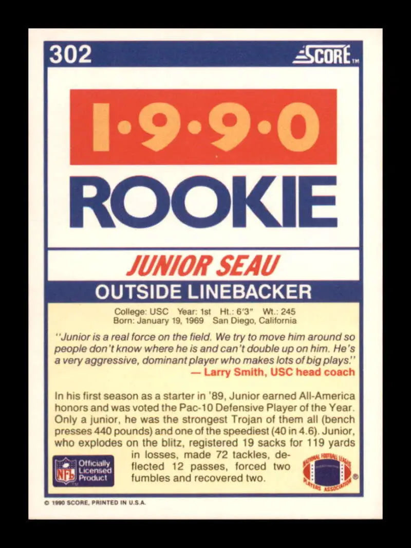 1990 Score #302 Junior Seau NM-MT RC Rookie USC Trojans Football Card - Football Card Single