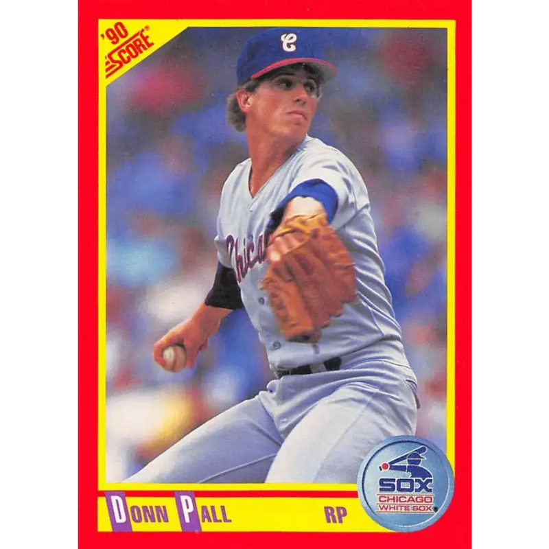1990 Score #304 Donn Pall NM-MT Chicago White Sox Baseball Card - Baseball Card Single