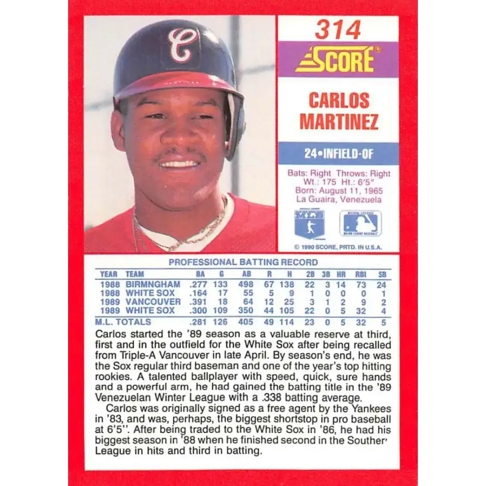 1990 Score #314 Carlos Martinez NM-MT Chicago White Sox Baseball Card - Baseball Card Single