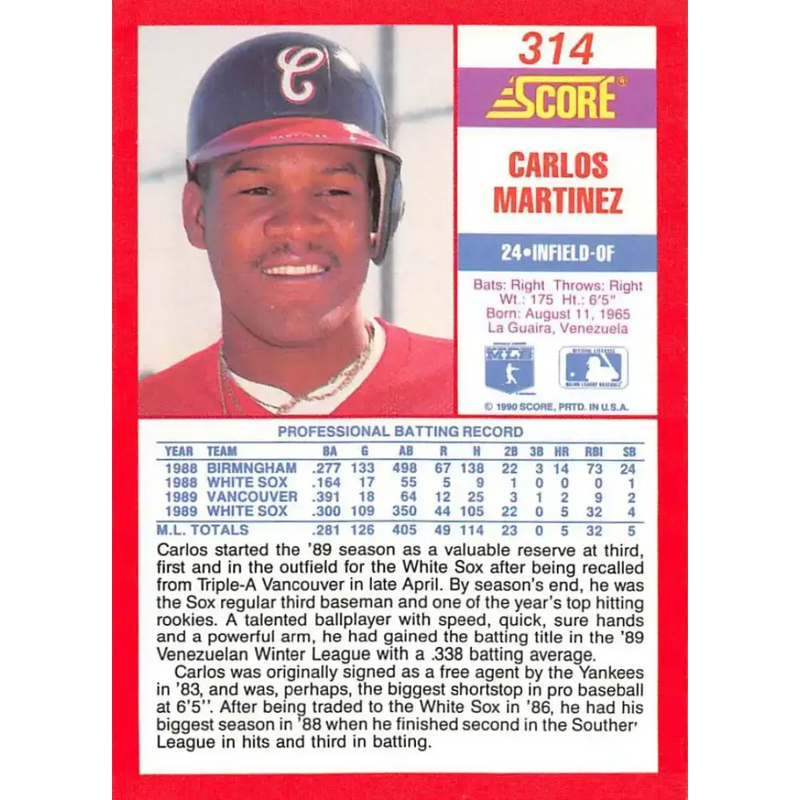 1990 Score #314 Carlos Martinez NM-MT Chicago White Sox Baseball Card - Baseball Card Single