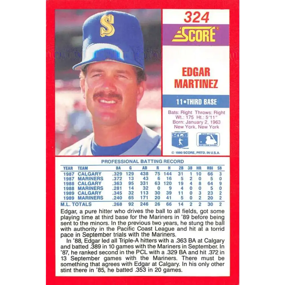 1990 Score #324 Edgar Martinez NM-MT Seattle Mariners Baseball Card - Baseball Card Single