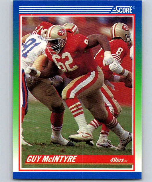 1990 Score #354 Guy McIntyre NM-MT San Francisco 49ers Football Card