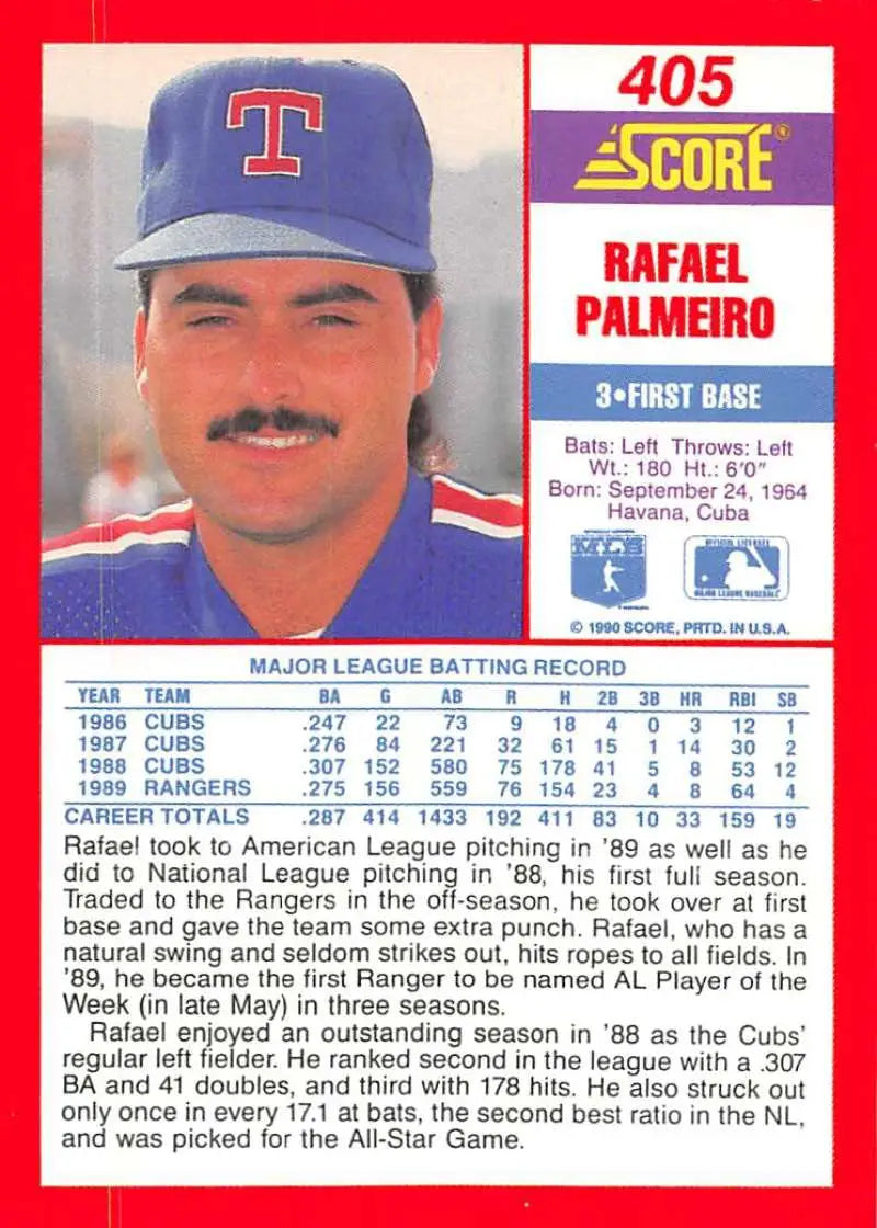 1990 Score #405 Rafael Palmeiro EX Excellent Texas Rangers Baseball Card - Baseball Card Single