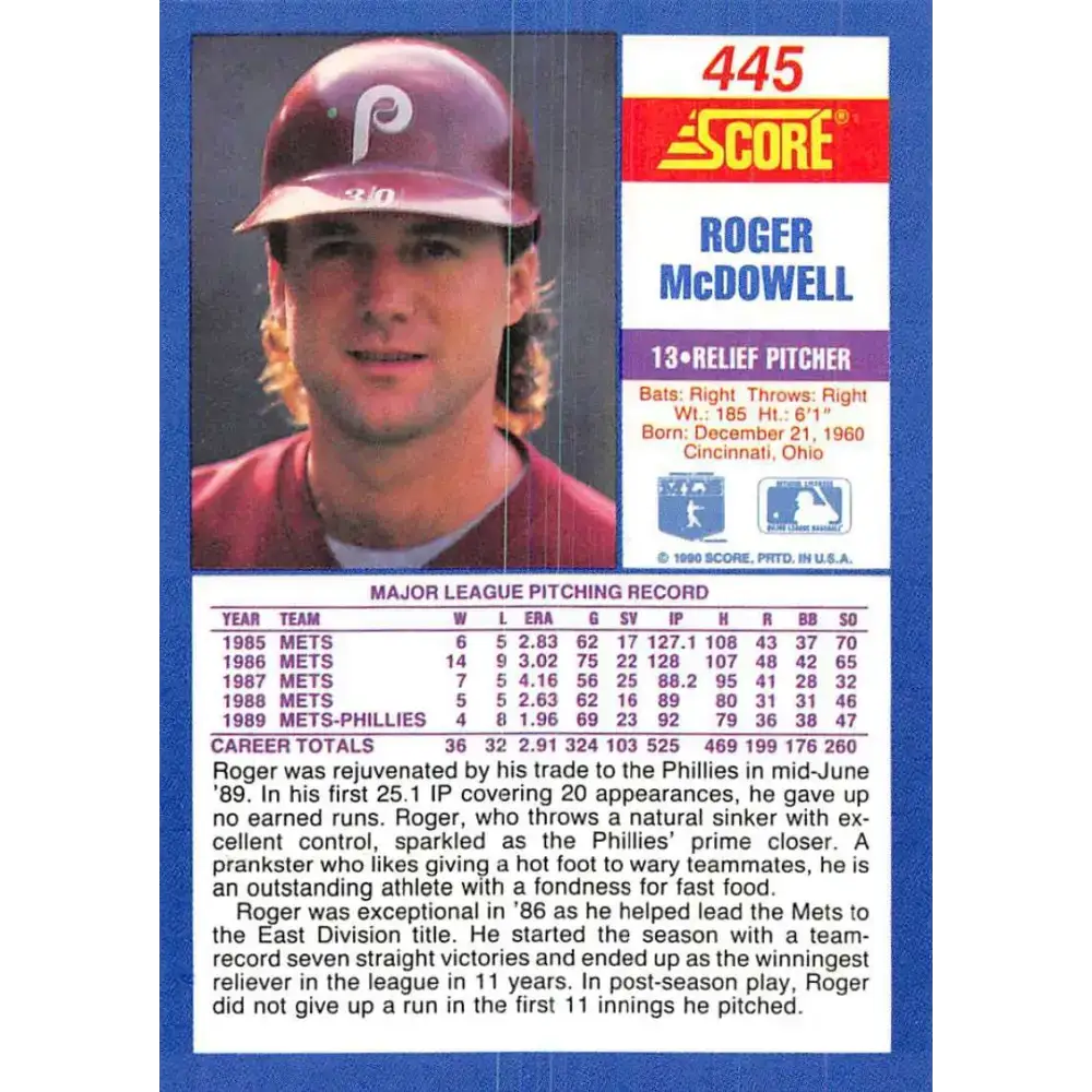 1990 Score #445 Roger McDowell NM-MT Philadelphia Phillies Baseball Card - Baseball Card Single