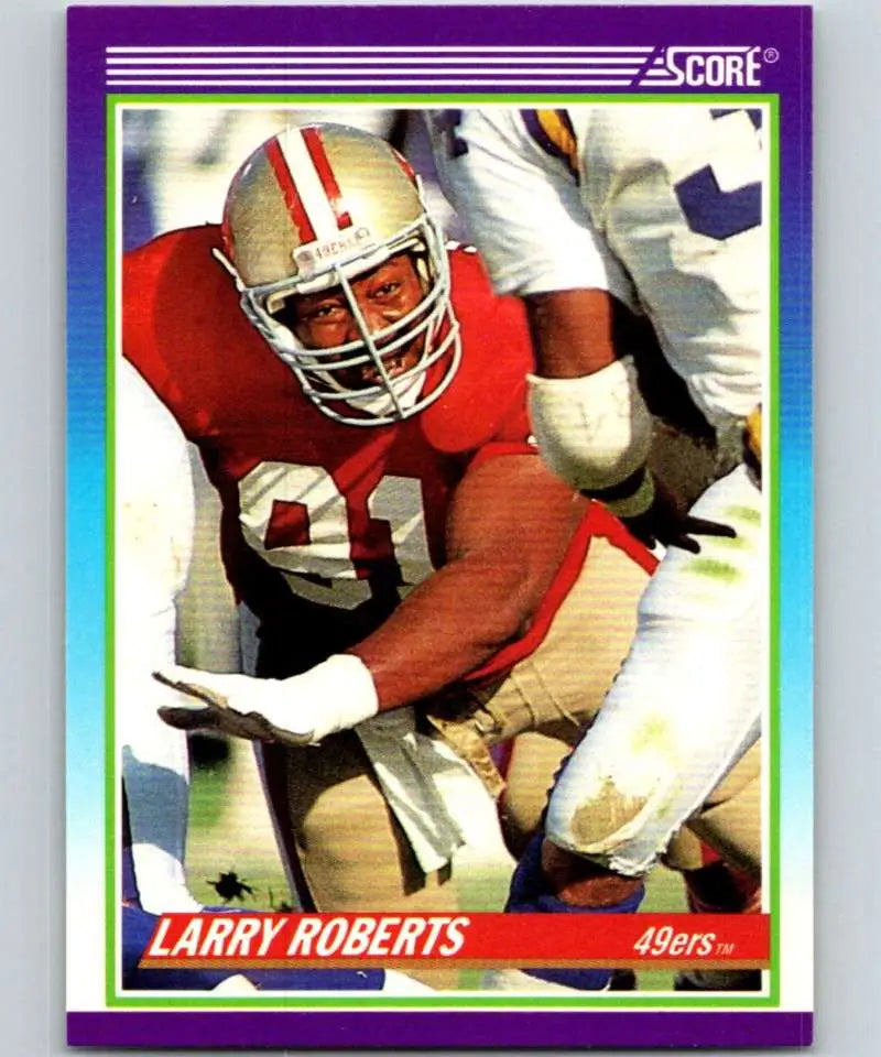 1990 Score #461 Larry Roberts NM-MT San Francisco 49ers Football Card - Football Card Single