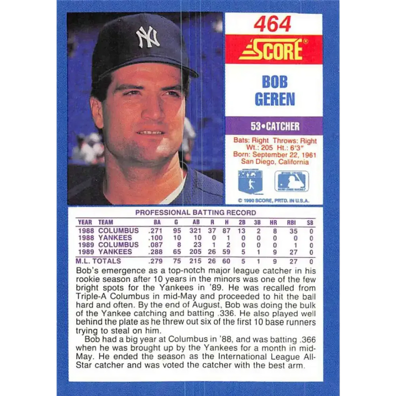 1990 Score #464 Bob Geren NM-MT New York Yankees Baseball Card - Baseball Card Single