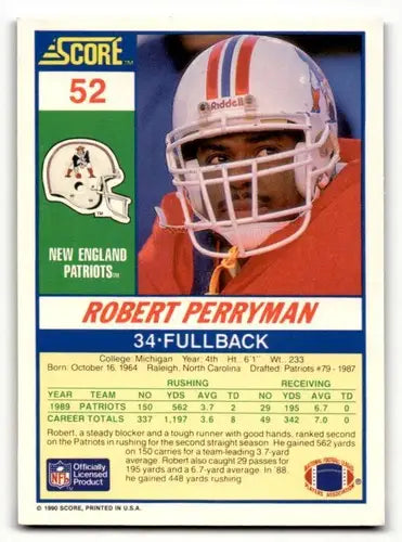Robert Perryman Patriots football card with original gloss from 1990 Score #52