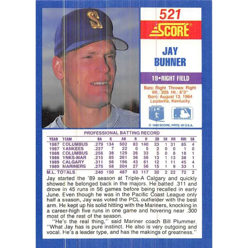 1990 Score #521 Jay Buhner NM-MT Seattle Mariners Baseball Card - Baseball Card Single