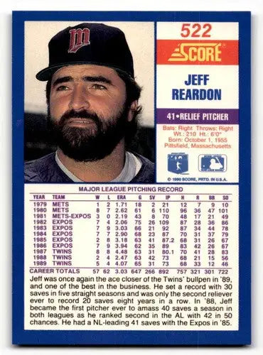 Original gloss Jeff Reardon baseball card from 1990 Score #522 featuring Jeff Reardon