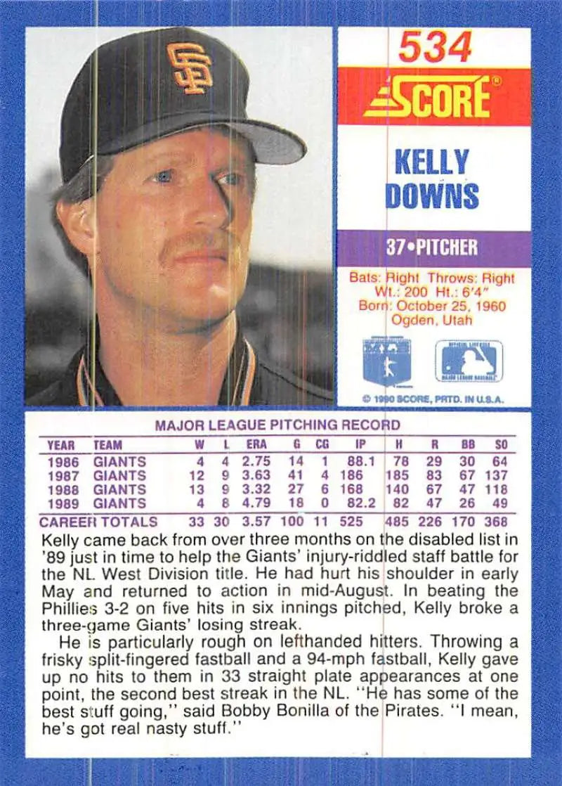 1990 Score #534 Kelly Downs EX Excellent San Francisco Giants Baseball Card - Baseball Card Single