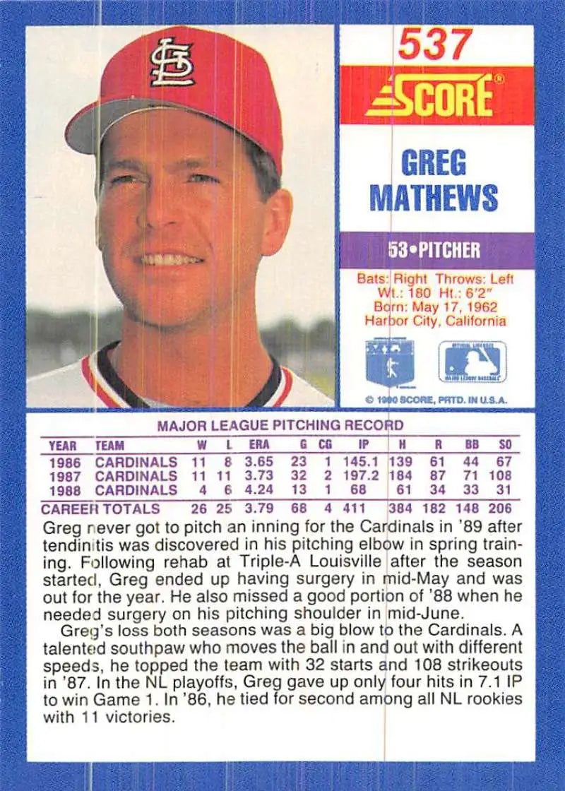 1990 Score #537 Greg Mathews EX Excellent St. Louis Cardinals Baseball Card - Baseball Card Single